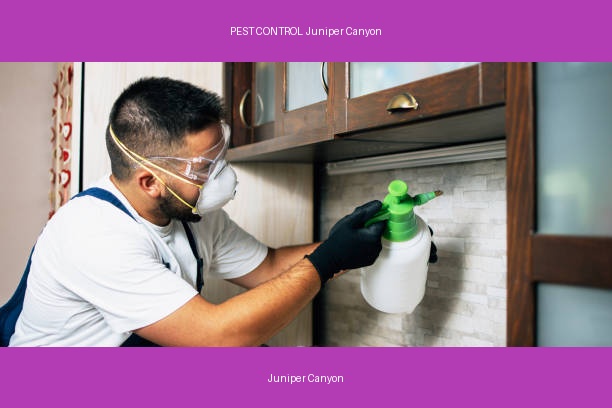 PEST CONTROL Juniper Canyon